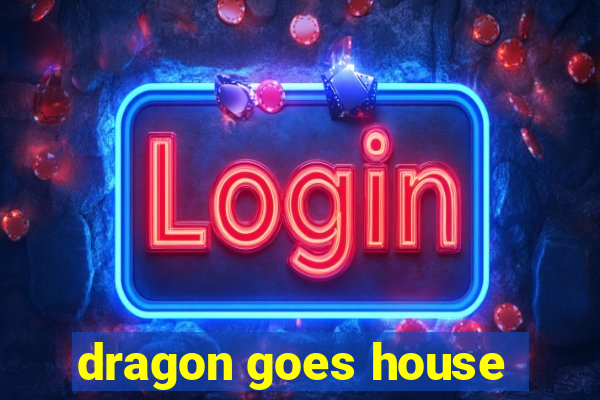 dragon goes house-hunting dublado